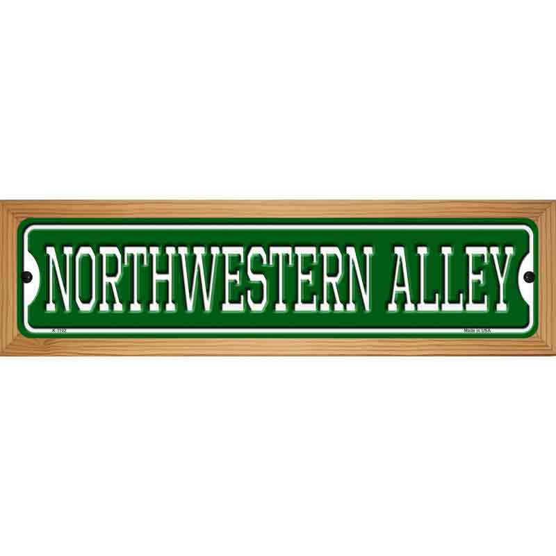 Northwestern Alley Novelty Metal Street Sign 19" x 5.5" (WB-K)