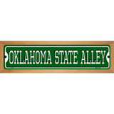 Oklahoma State Alley Novelty Metal Street Sign 19" x 5.5" (WB-K)