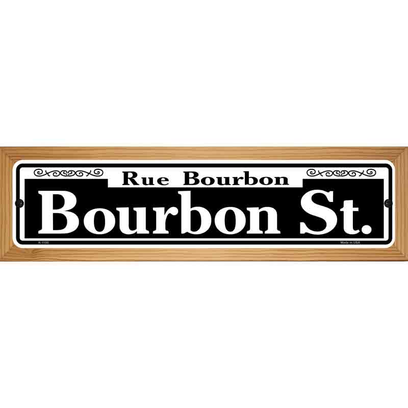 Bourbon Street Novelty Metal Street Sign 19" x 5.5" (WB-K)