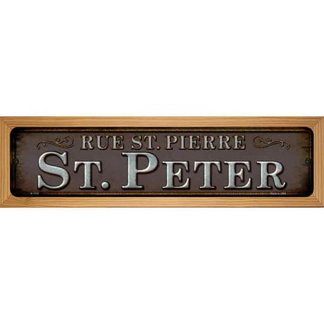 Rue St Peter Novelty Metal Street Sign 19" x 5.5" (WB-K)