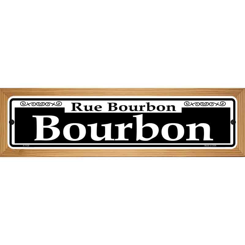 Bourbon Novelty Metal Street Sign 19" x 5.5" (WB-K)