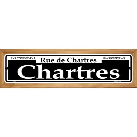 Chartres Novelty Metal Street Sign 19" x 5.5" (WB-K)