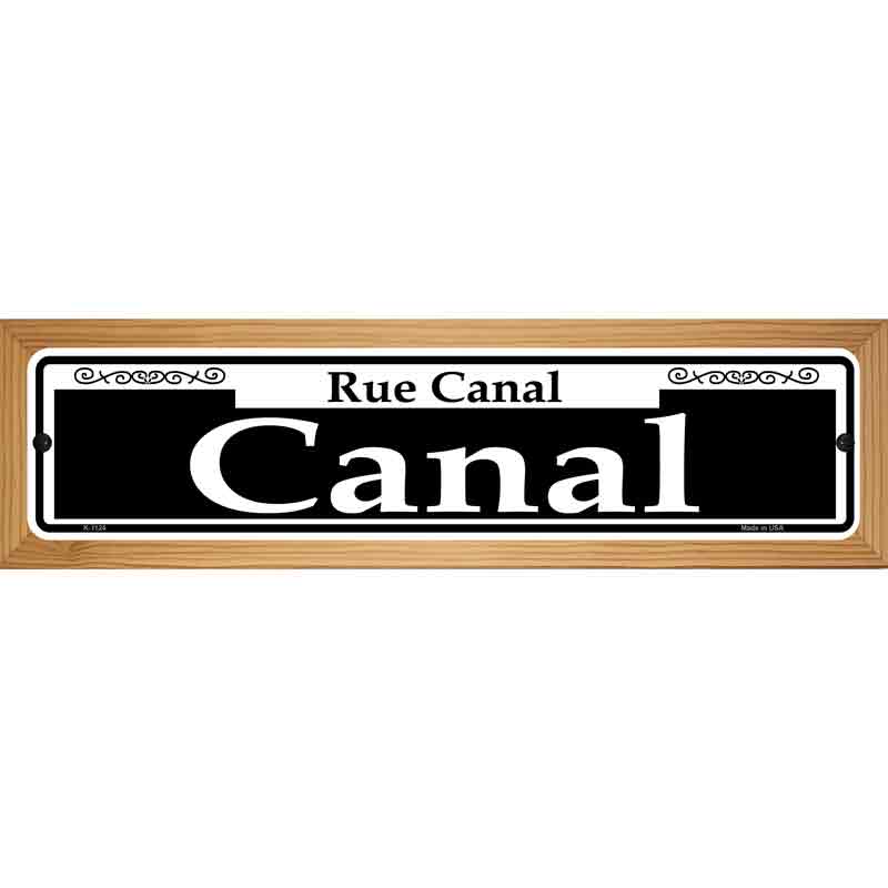 Canal Novelty Metal Street Sign 19" x 5.5" (WB-K)