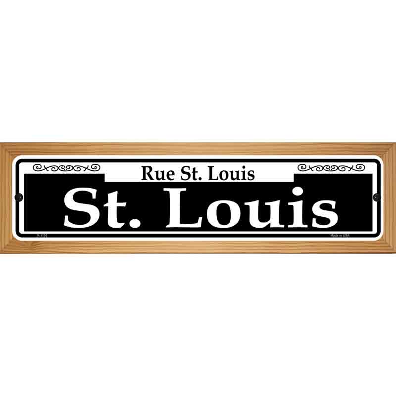 St. Louis Novelty Metal Street Sign 19" x 5.5" (WB-K)