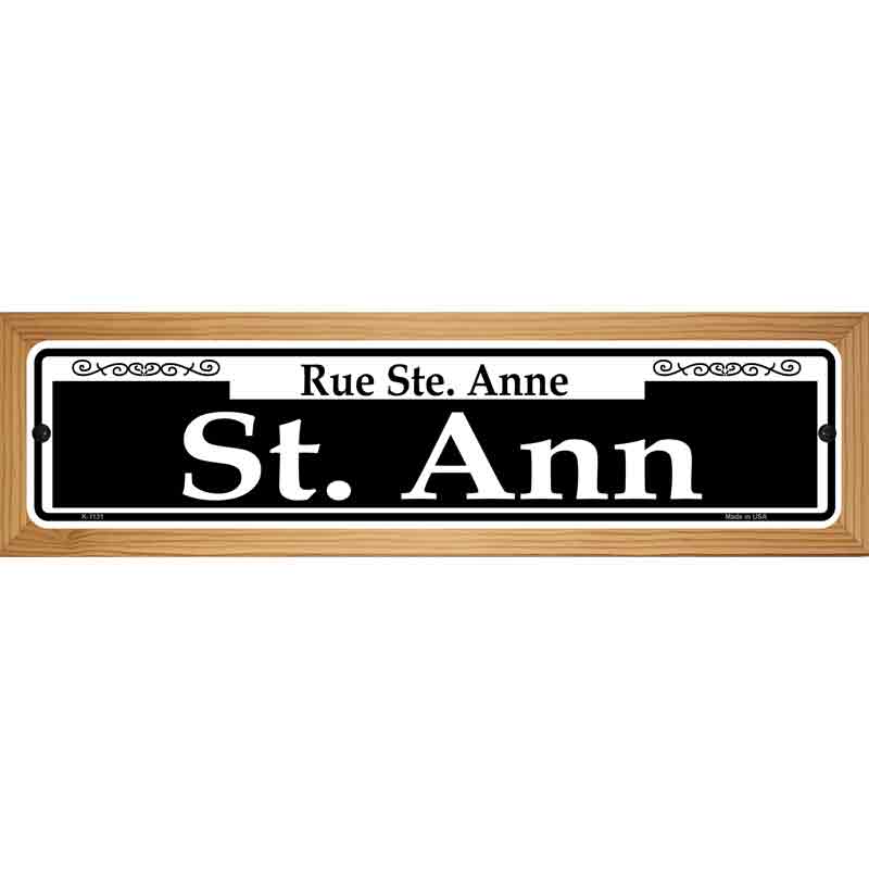 St. Ann Novelty Metal Street Sign 19" x 5.5" (WB-K)