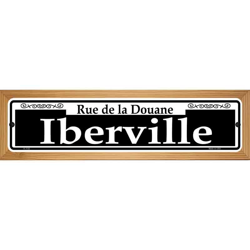 Iberville Novelty Metal Street Sign 19" x 5.5" (WB-K)