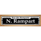 N. Rampart Novelty Metal Street Sign 19" x 5.5" (WB-K)