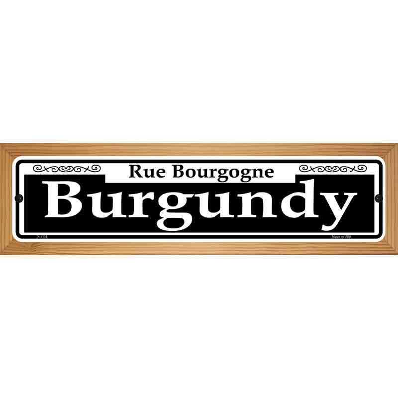 Burgundy Novelty Metal Street Sign 19" x 5.5" (WB-K)