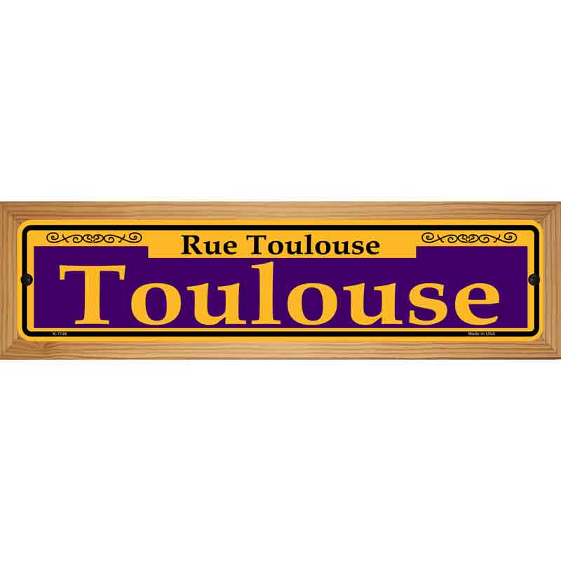 Toulouse Purple Novelty Metal Street Sign 19" x 5.5" (WB-K)