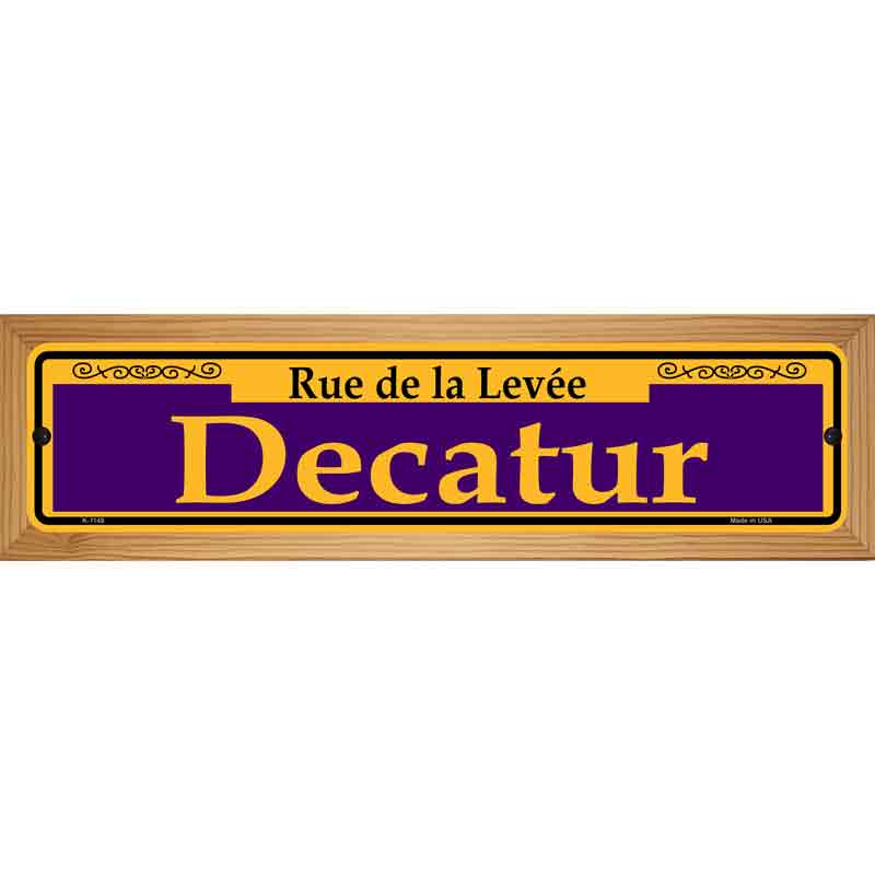 Decatur Purple Novelty Metal Street Sign 19" x 5.5" (WB-K)