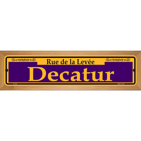 Decatur Purple Novelty Metal Street Sign 19" x 5.5" (WB-K)