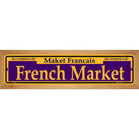 French Market Purple Novelty Metal Street Sign 19" x 5.5" (WB-K)