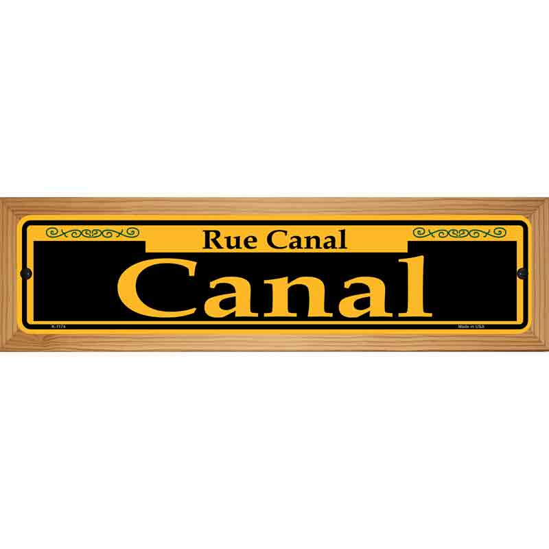 Canal Yellow Novelty Metal Street Sign 19" x 5.5" (WB-K)