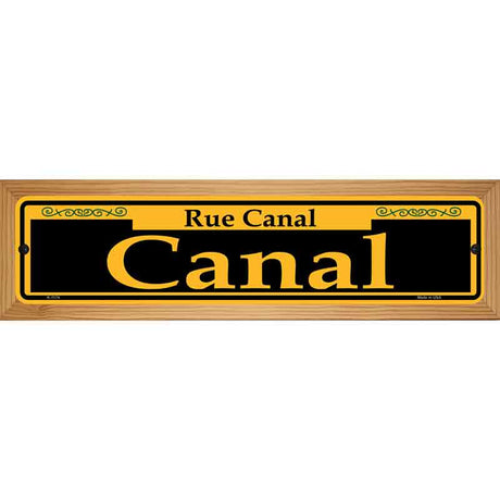 Canal Yellow Novelty Metal Street Sign 19" x 5.5" (WB-K)