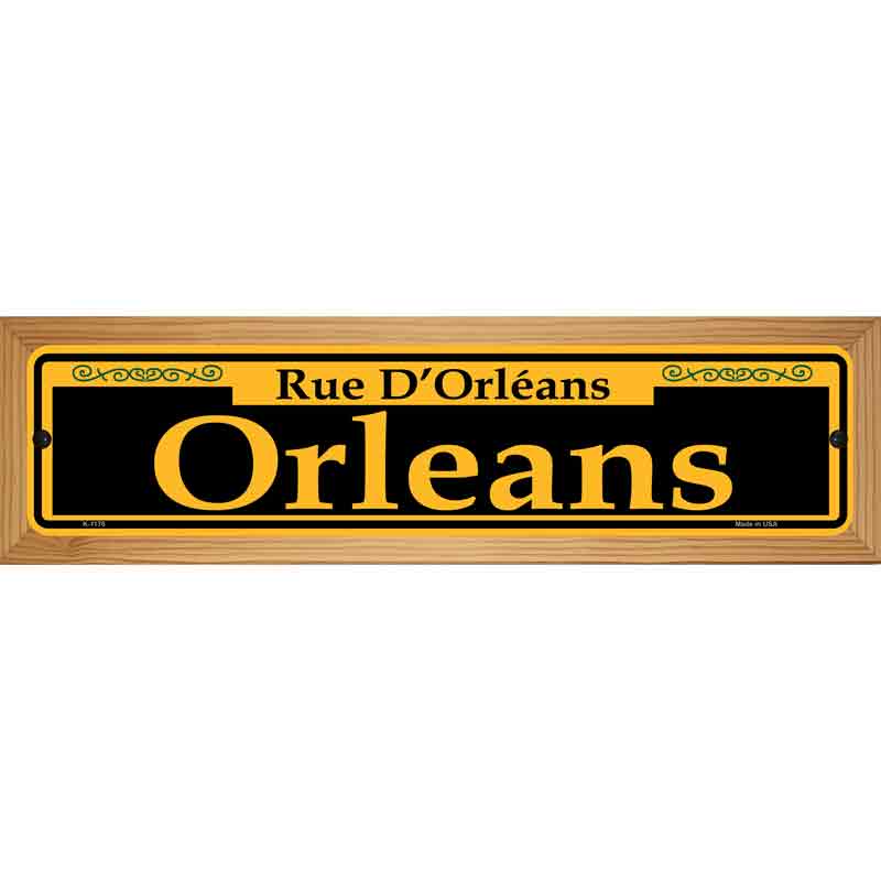 Orleans Yellow Novelty Metal Street Sign 19" x 5.5" (WB-K)