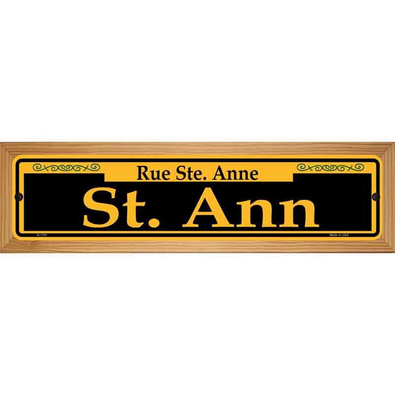 St. Ann Yellow Novelty Metal Street Sign 19" x 5.5" (WB-K)