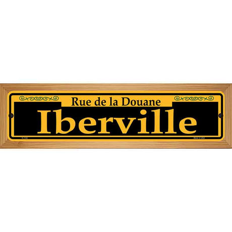 Iberville Yellow Novelty Metal Street Sign 19" x 5.5" (WB-K)