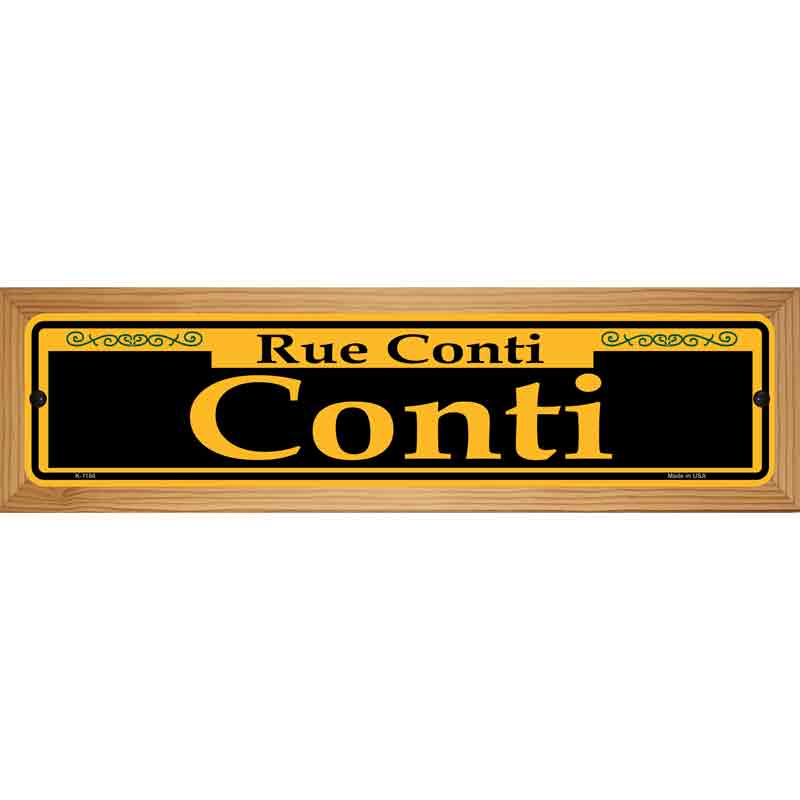 Conti Yellow Novelty Metal Street Sign 19" x 5.5" (WB-K)