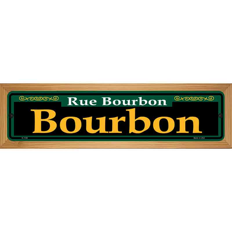 Bourbon Green Novelty Metal Street Sign 19" x 5.5" (WB-K)