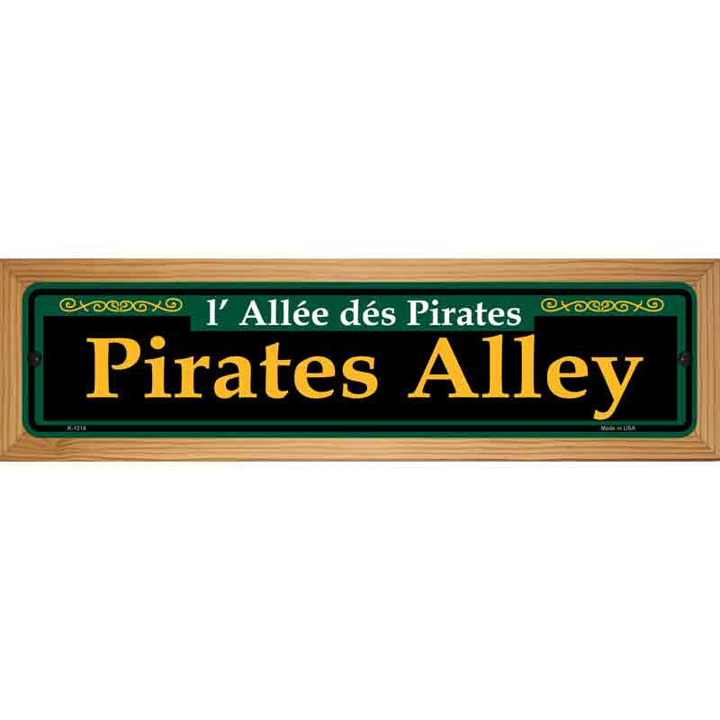 Pirates Alley Green Novelty Metal Street Sign 19" x 5.5" (WB-K)