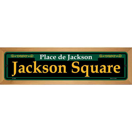 Jackson Square Green Novelty Metal Street Sign 19" x 5.5" (WB-K)