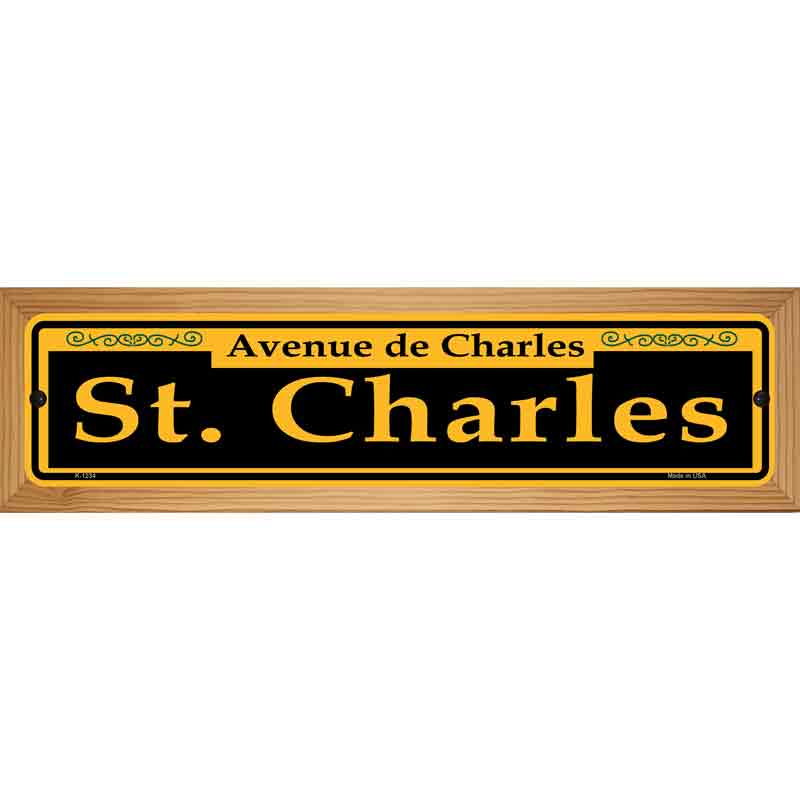 St. Charles Yellow Novelty Metal Street Sign 19" x 5.5" (WB-K)