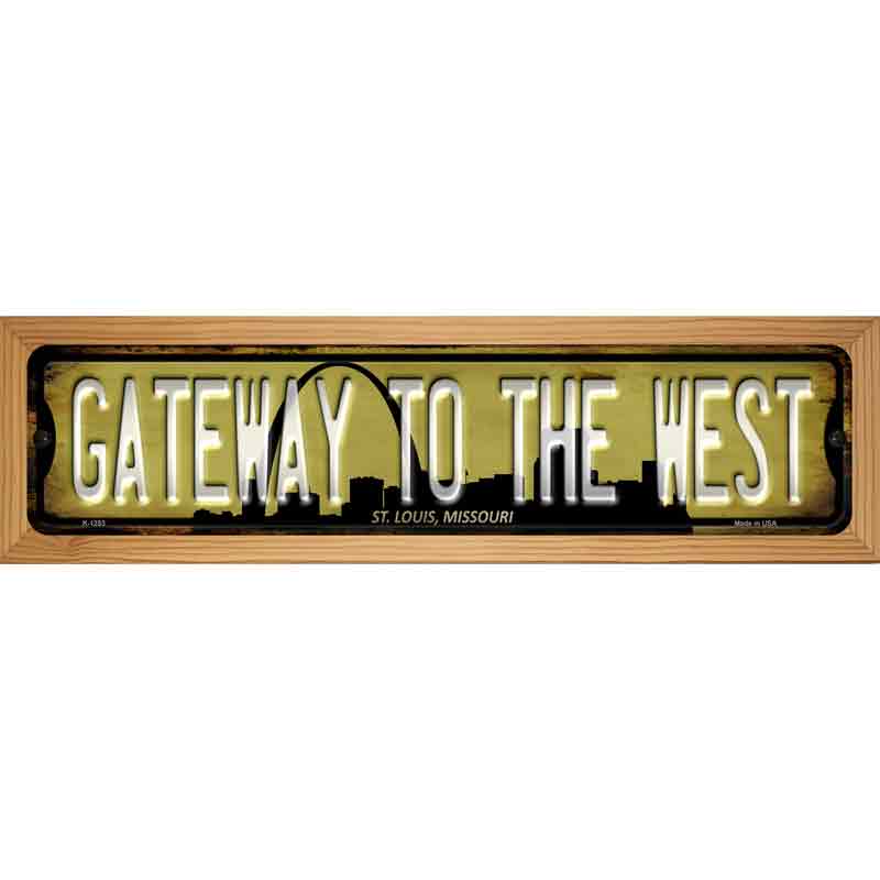 St Louis Missouri Gateway to the West Novelty Metal Street Sign 19" x 5.5" (WB-K)