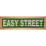 Easy Street Corrugated Novelty Metal Street Sign 19" x 5.5" (WB-K)