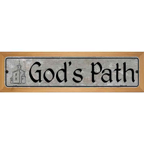 Gods Path Novelty Metal Street Sign 19" x 5.5" (WB-K)