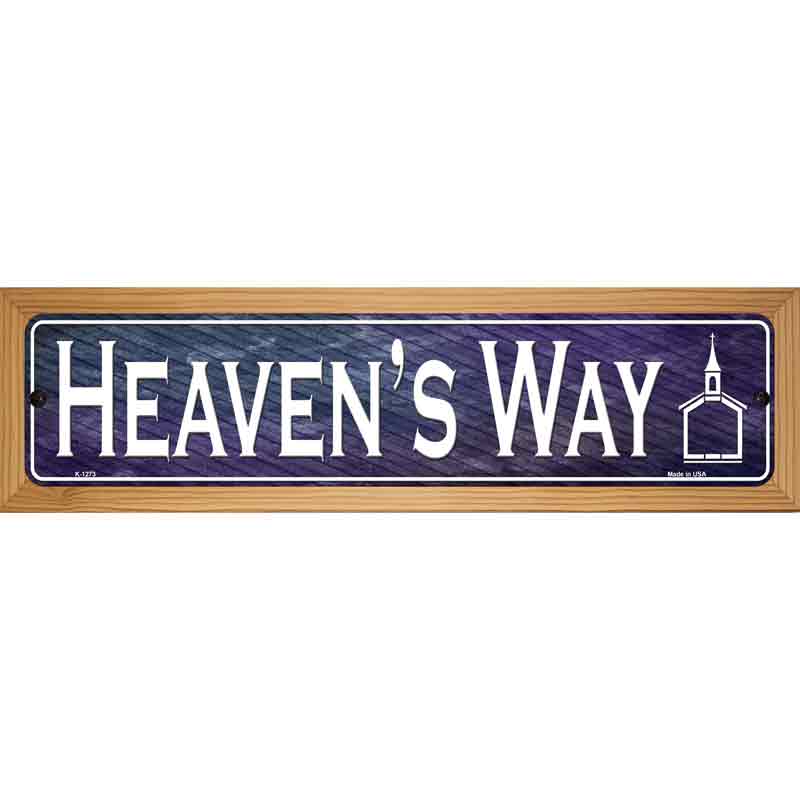 Heavens Way Novelty Metal Street Sign 19" x 5.5" (WB-K)