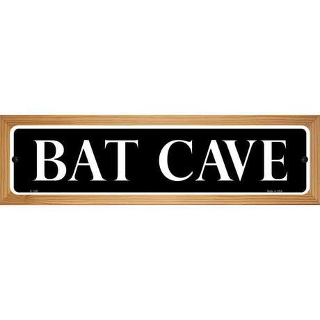 Bat Cave Novelty Metal Street Sign 19" x 5.5" (WB-K)