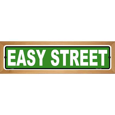 Easy Street Novelty Metal Street Sign 19" x 5.5" (WB-K)