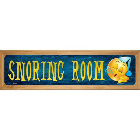 Snoring Room Novelty Metal Street Sign 19" x 5.5" (WB-K)