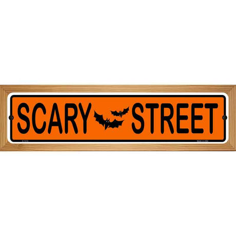 Scary Street Novelty Metal Street Sign 19" x 5.5" (WB-K)