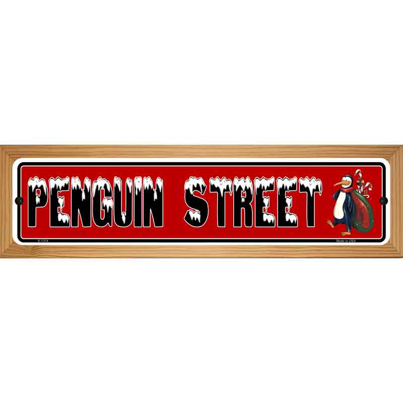 Penguin Street Novelty Metal Street Sign 19" x 5.5" (WB-K)