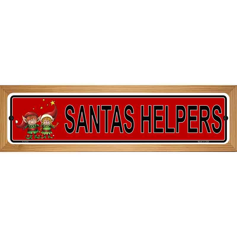 Santas Helper Novelty Metal Street Sign 19" x 5.5" (WB-K)