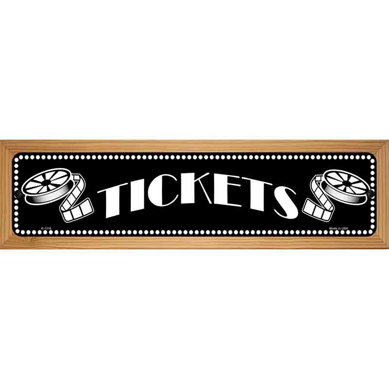 Tickets Home Theater Novelty Metal Street Sign 19" x 5.5" (WB-K)