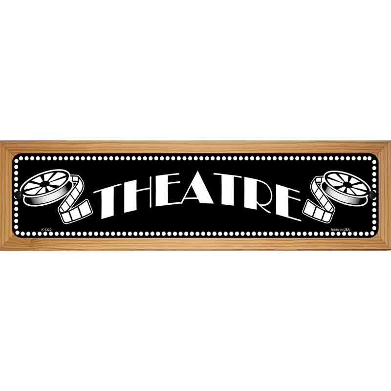 Theatre Home Theatre Novelty Metal Street Sign 19" x 5.5" (WB-K)