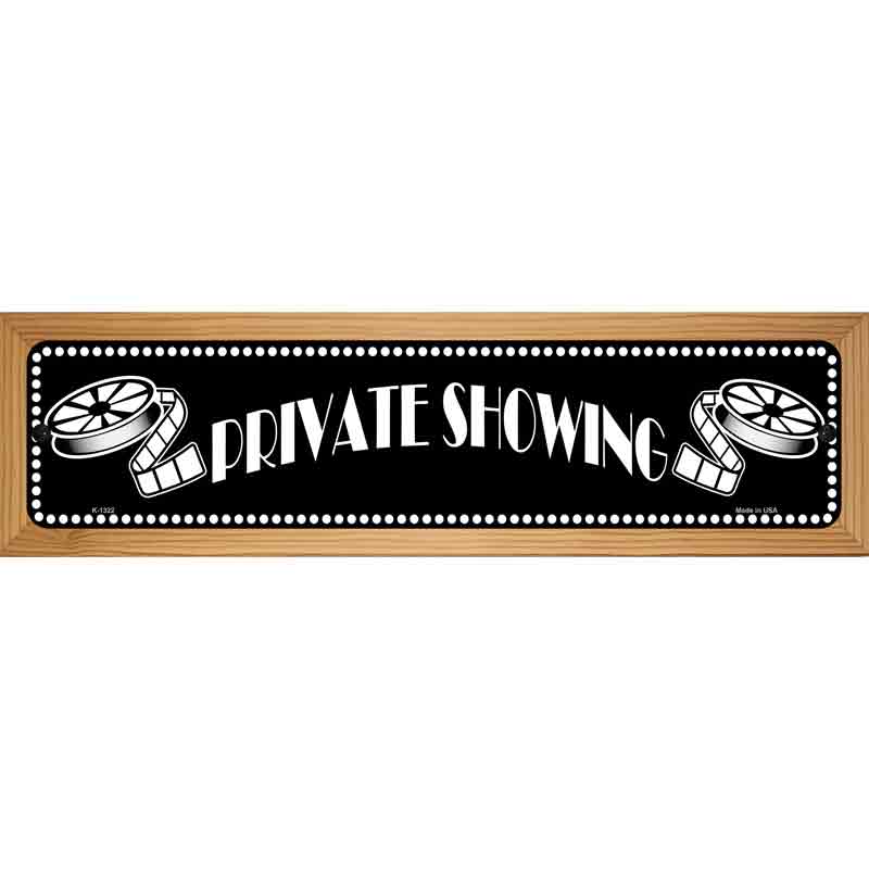 Private Showing Home Theater Novelty Metal Street Sign 19" x 5.5" (WB-K)