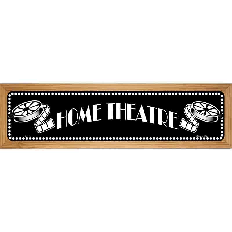 Home Theatre Novelty Metal Street Sign 19" x 5.5" (WB-K)