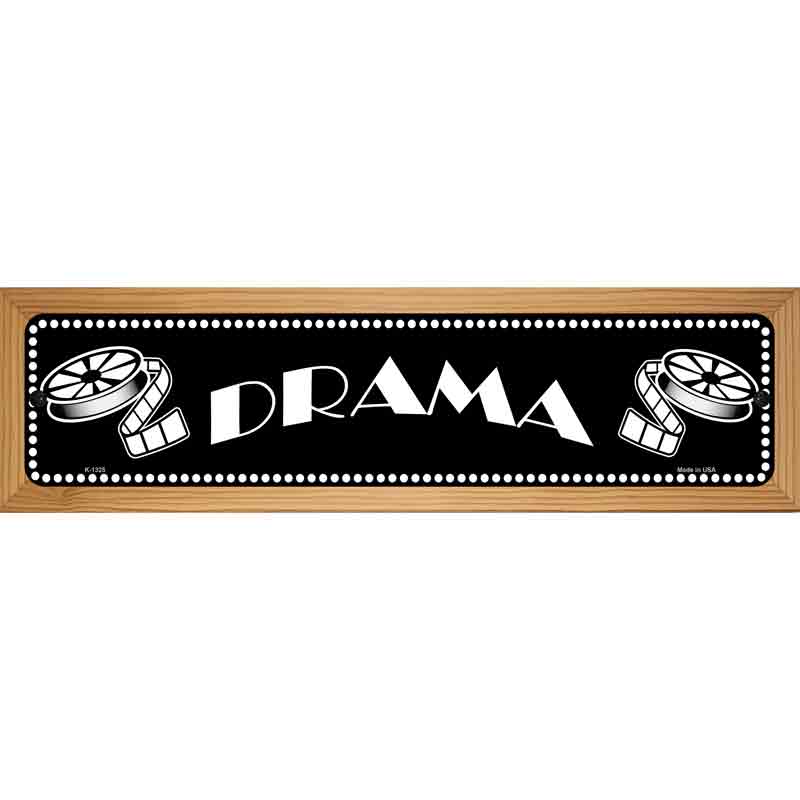 Drama Home Theater Novelty Metal Street Sign 19" x 5.5" (WB-K)