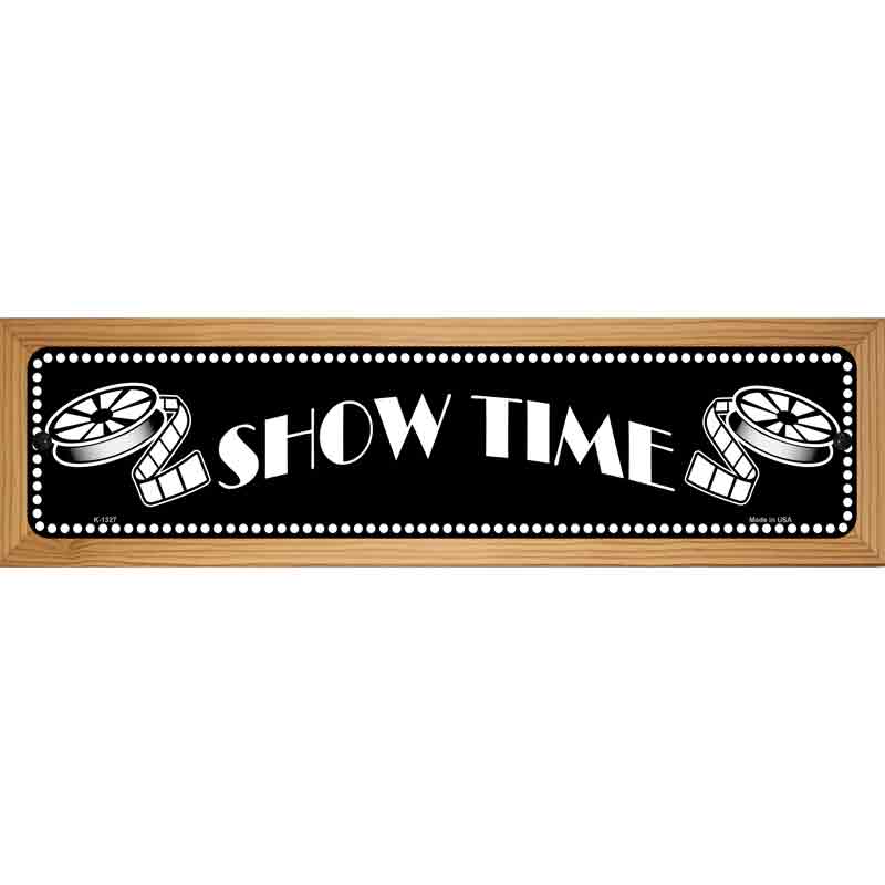 Show Time Home Theater Novelty Metal Street Sign 19" x 5.5" (WB-K)