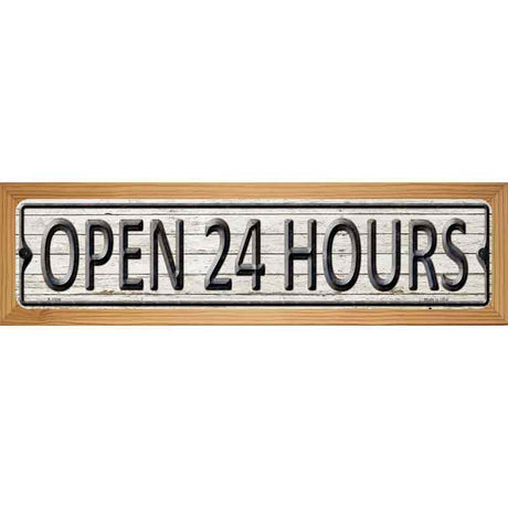 Open 24 Hours Novelty Metal Street Sign 19" x 5.5" (WB-K)