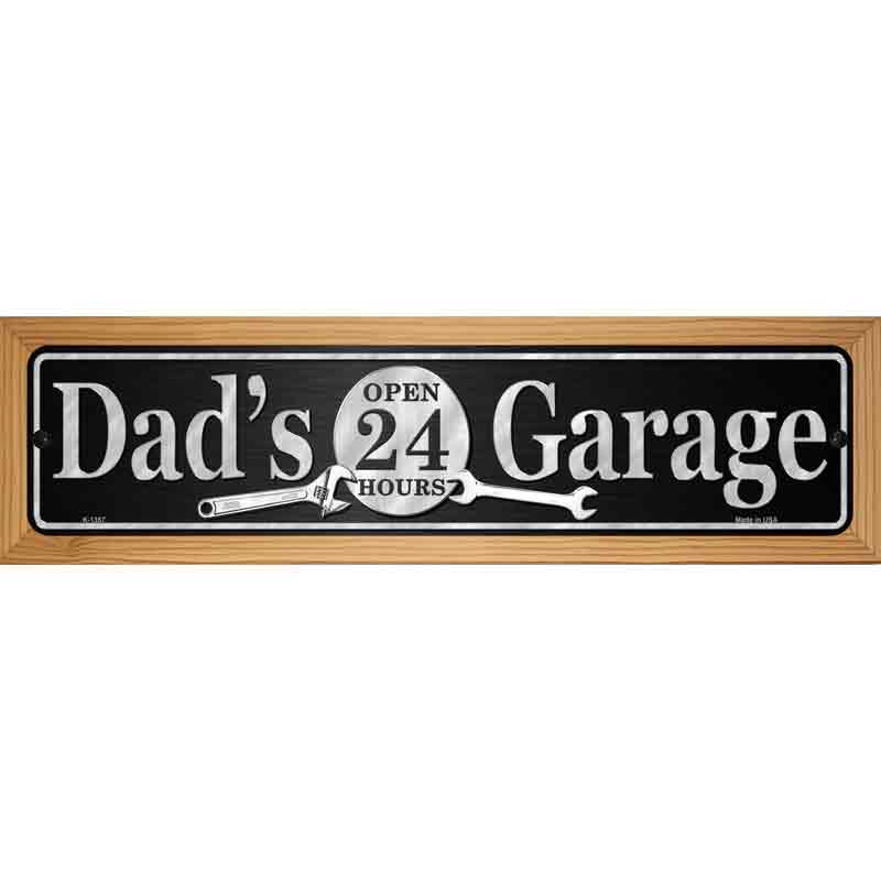 Dads Garage Novelty Metal Street Sign 19" x 5.5" (WB-K)