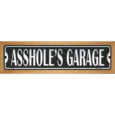 Assholes Garage Black Novelty Metal Street Sign 19" x 5.5" (WB-K)