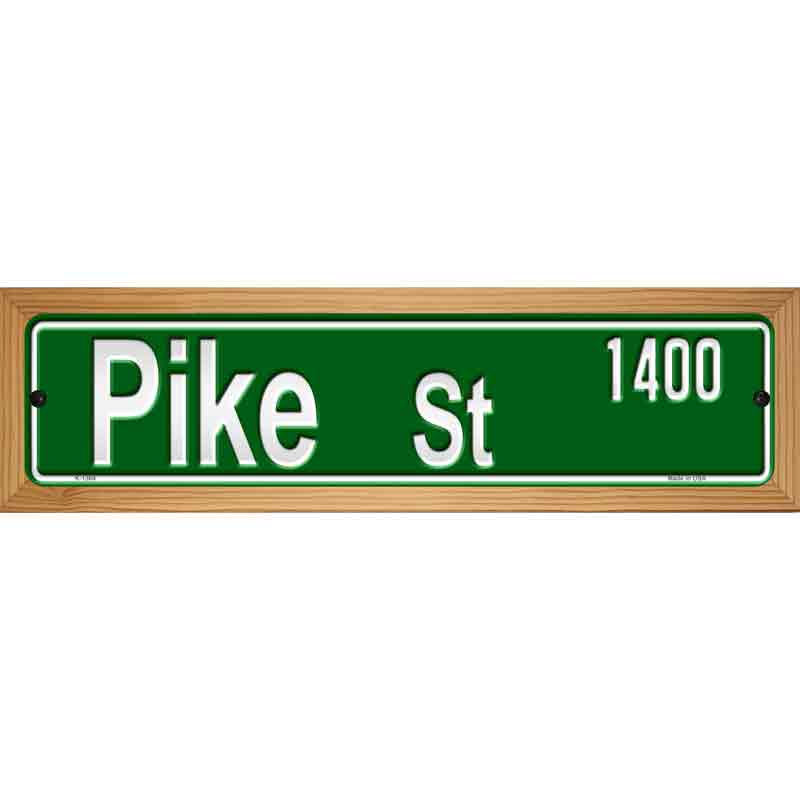 Pike St 1400 Novelty Metal Street Sign 19" x 5.5" (WB-K)