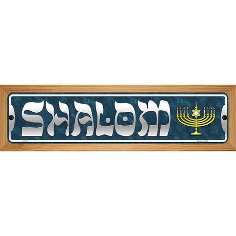 Shalom Blue Novelty Metal Street Sign 19" x 5.5" (WB-K)