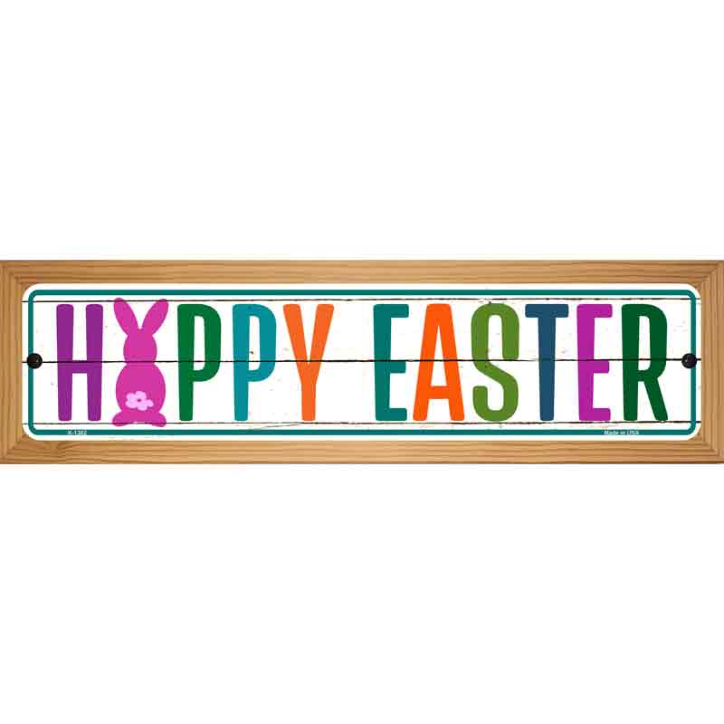 Happy Easter Novelty Metal Street Sign 19" x 5.5" (WB-K)