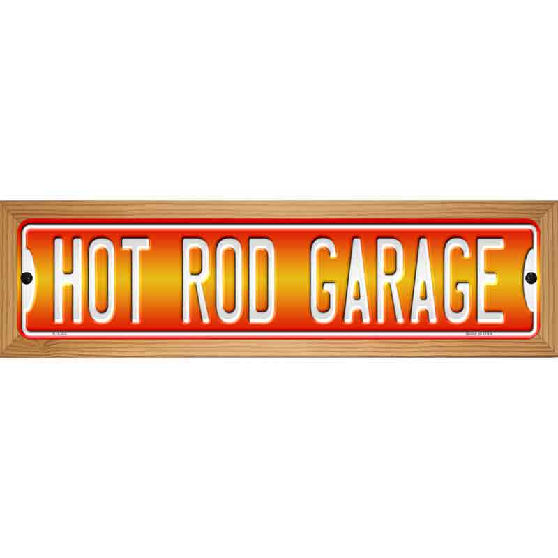 Hot Rod Garage Novelty Metal Street Sign 19" x 5.5" (WB-K)