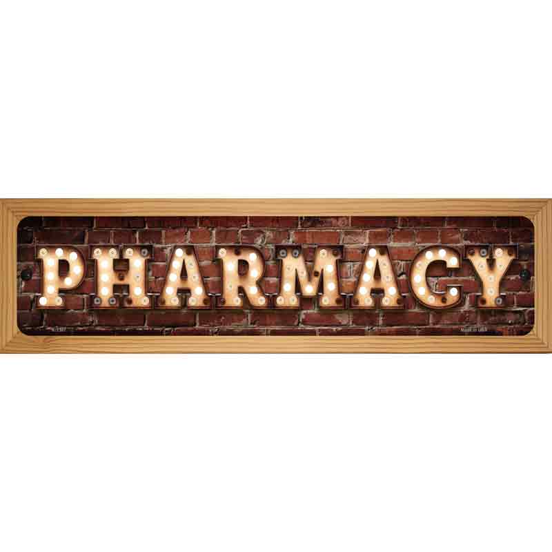 Pharmacy Bulb Lettering Novelty Metal Street Sign 19" x 5.5" (WB-K)